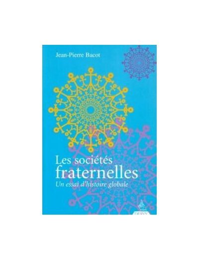 Les sociétés fraternelles