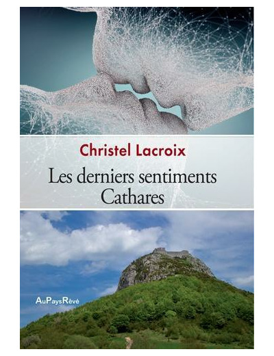 Les derniers sentiments cathares