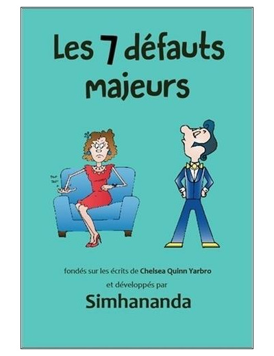 Les 7 défauts majeurs -