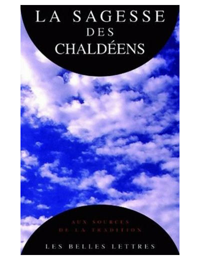 La Sagesse des Chaldéens - Les Oracles chaldaïques