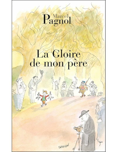 LA GLOIRE DE MON PERE