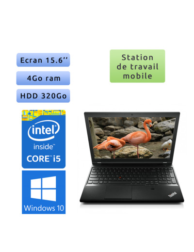 Lenovo ThinkPad L540 - Windows 10 - i5 4Go 320Go - 15.6 - Ordinateur Portable PC