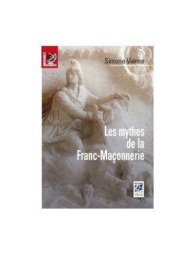 Les mythes de la franc-maçonnerie