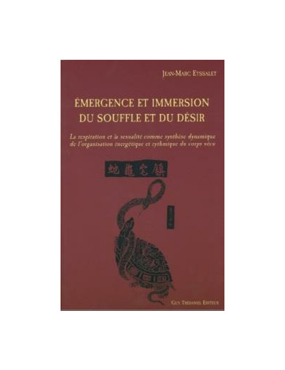 Emergence et immersion du souffle et du désir