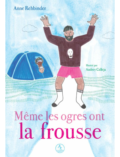 MEME LES OGRES ONT LA FROUSSE