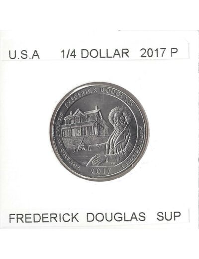 AMERIQUE (U.S.A) 1/4 DOLLAR 2017 P FREDERICK DOUGLAS SUP
