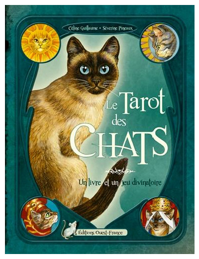 Le tarot des chats - Avec un jeu divinatoire