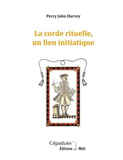 La corde rituelle, un lien initiatique