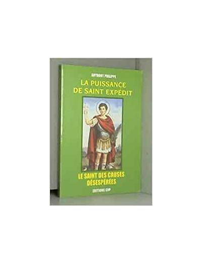 LA PUISSANCE DE SAINT EXPEDIT