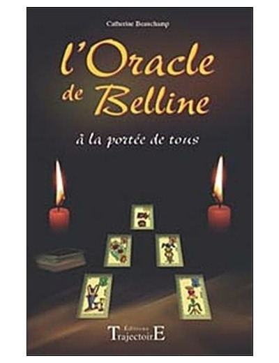 L'oracle de Belline à la portée de tous