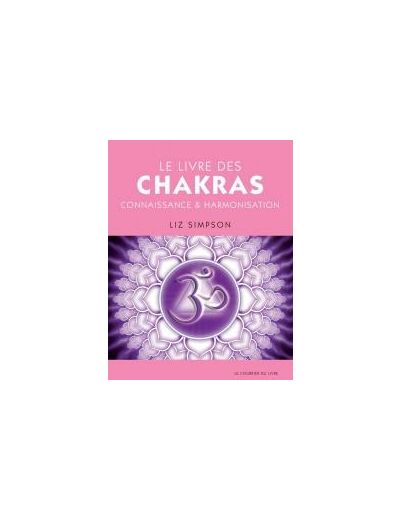 Le livre des chakras