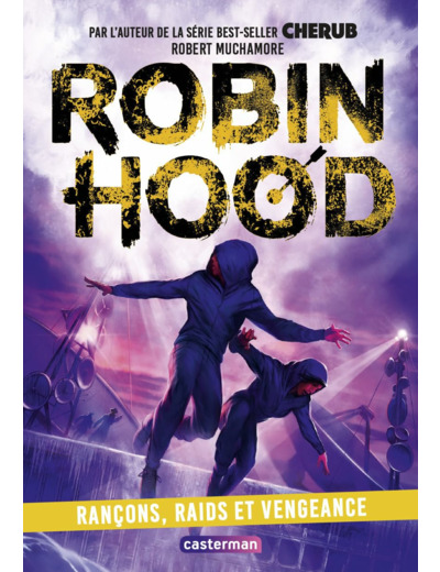ROBIN HOOD - VOL05 - RANCONS, RAIDS ET VENGEANCE