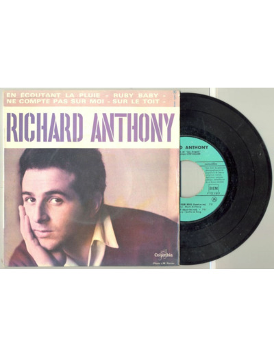 45 Tours RICHARD ANTHONY "EN ECOUTANT LA PLUIE" / "NE COMPTE PAS SUR MOI"