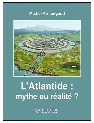 L'Atlantide : mythe ou réalité ?