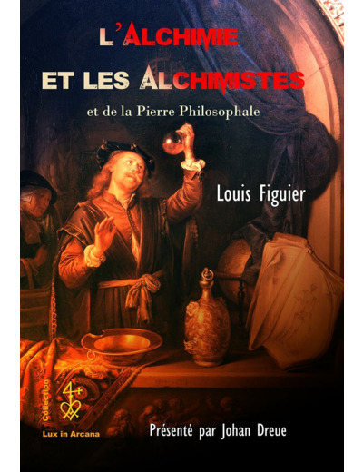 L'alchimie et les alchimistes