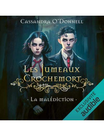 LES JUMEAUX CROCHEMORT - VOL01 - LA MALEDICTION