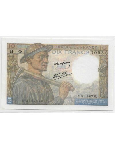 FRANCE 10 FRANCS MINEUR SERIE M.138 9-1-1947 SPL 958
