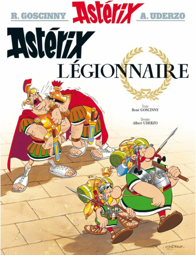 ASTERIX - T10 - ASTERIX - ASTERIX LEGIONNAIRE - N 10