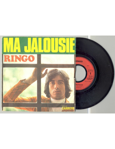 45 Tours RINGO "MA JALOUSIE" / "VIENS DONNE"