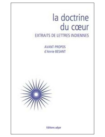 La doctrine du coeur - Extraits de lettres indiennes