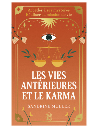 Les vies antérieures et le karma