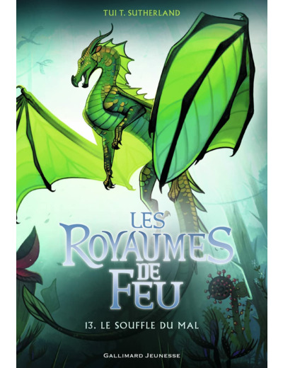 LES ROYAUMES DE FEU, 13 - LE SOUFFLE DU MAL