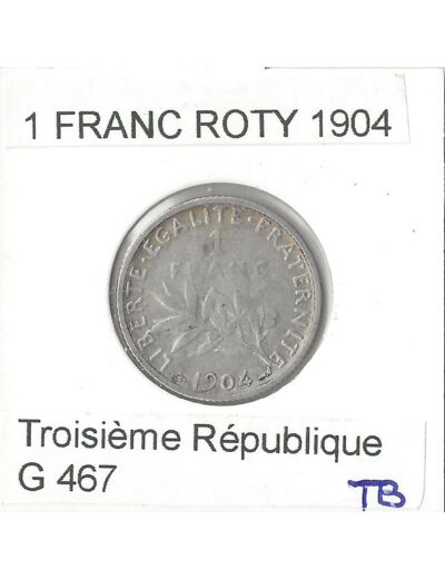 FRANCE 1 FRANC ROTY 1904 TB