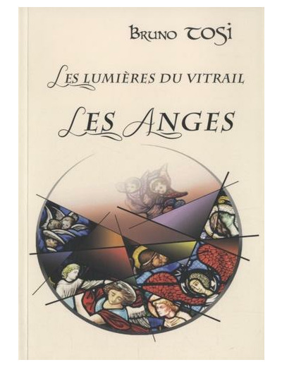 Les Lumières du Vitrail - Les Anges