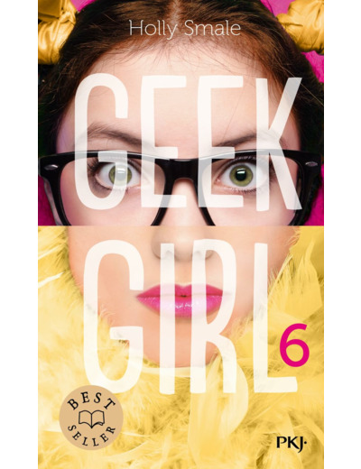 GEEK GIRL - TOME 6