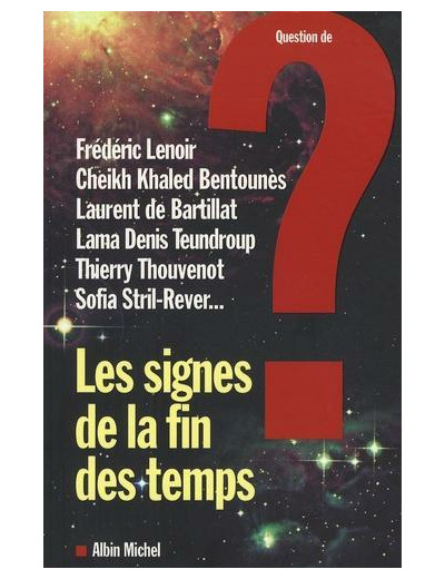 Question de N° 131 Les signes de la fin des temps ? - Rencontre Islam-Dharma