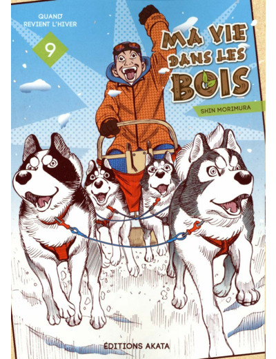 MA VIE DANS LES BOIS - TOME 9 - VOL09
