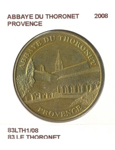 83 LE THORONET ABBAYE DU THORONET PROVENCE 2008 SUP-