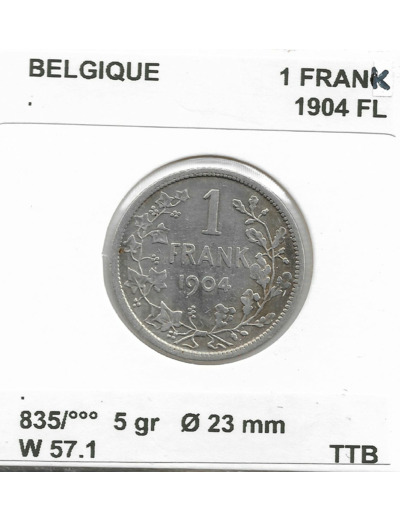 Belgique 1 FRANK 1904 FL TTB