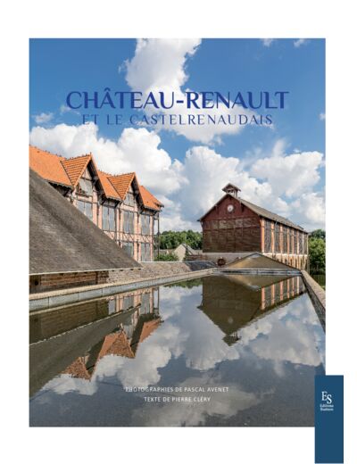Château-Renault Et Le Castelrenaudais