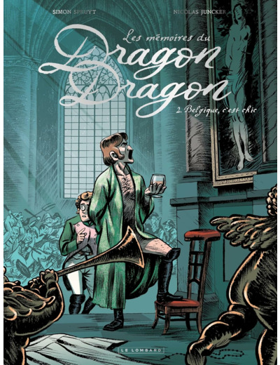 LES MEMOIRES DU DRAGON DRAGON - TOME 2 - BELGIQUE, C'EST CHIC