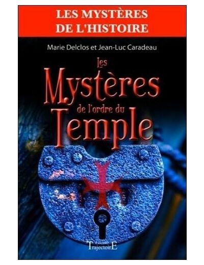 Les Mystères de l'Ordre du Temple