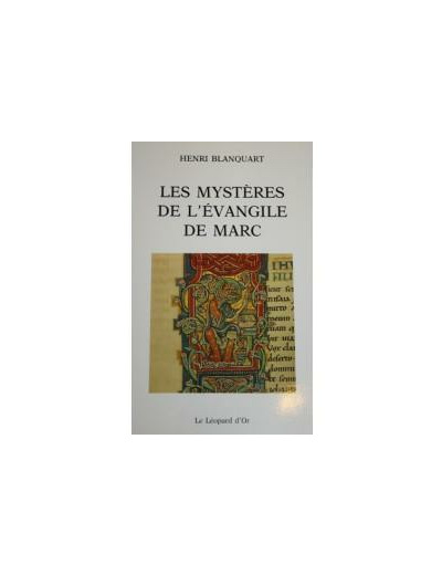 Les mystères de l'Evangile de Marc