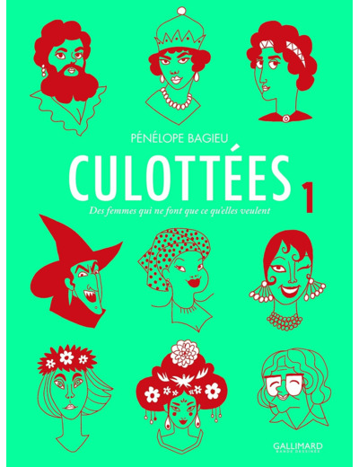 CULOTTEES - VOL01 - DES FEMMES QUI NE FONT QUE CE QU'ELLES VEULENT