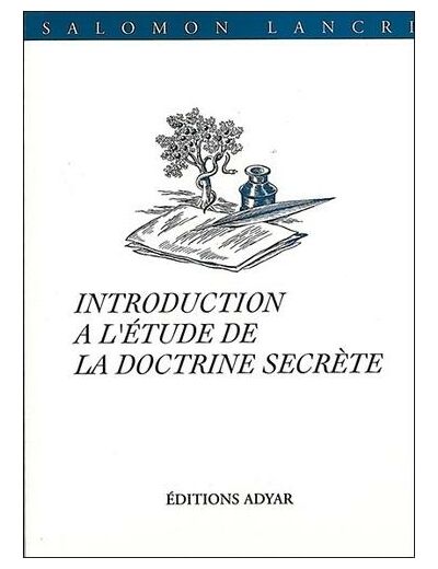 Introduction à l'étude de "La doctrine secrète"