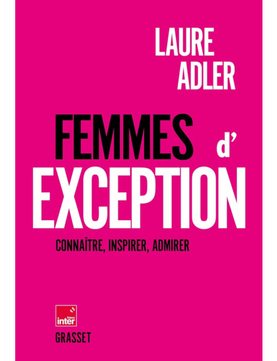 FEMMES D'EXCEPTION - EN COEDITION AVEC FRANCE INTER