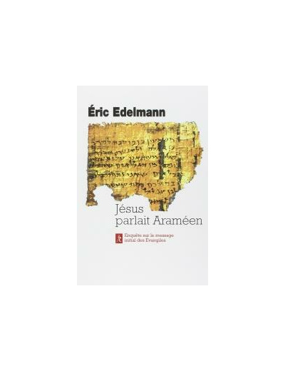 Jésus parlait araméen