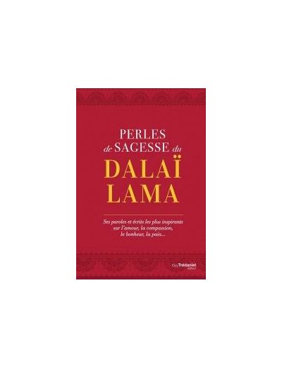 Perles de Sagesse du Dalaï-Lama