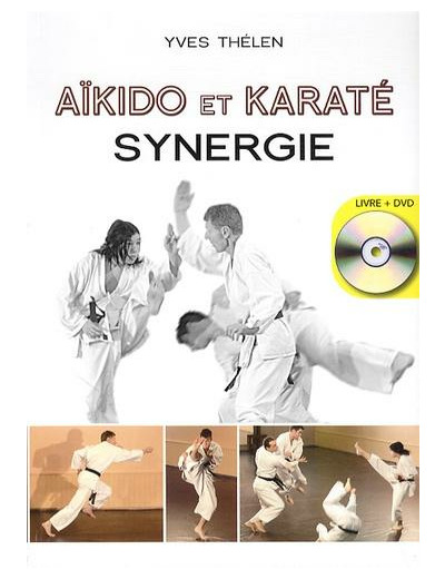 Aïkido et Karaté, synergie