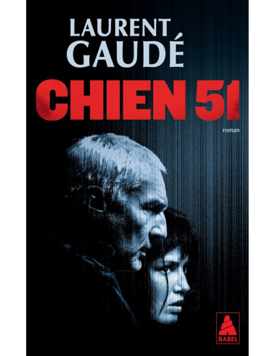 CHIEN 51 (COUVERTURE AVEC AFFICHE DU FILM)