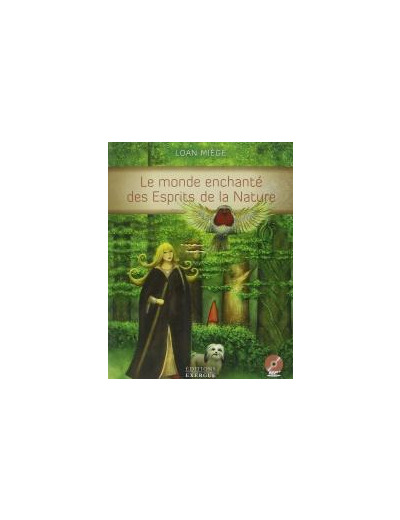 Le monde enchanté des Esprits de la Nature (CD)