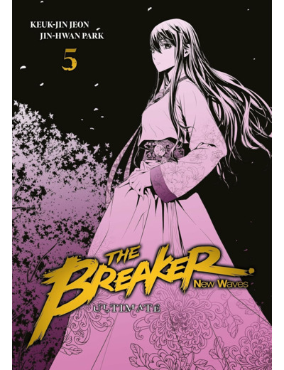 THE BREAKER : NEW WAVES - ULTIMATE - TOME 5