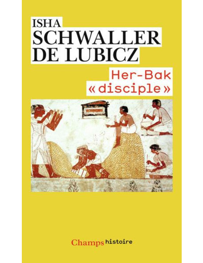 Her-Bak "disciple" de la sagesse égyptienne