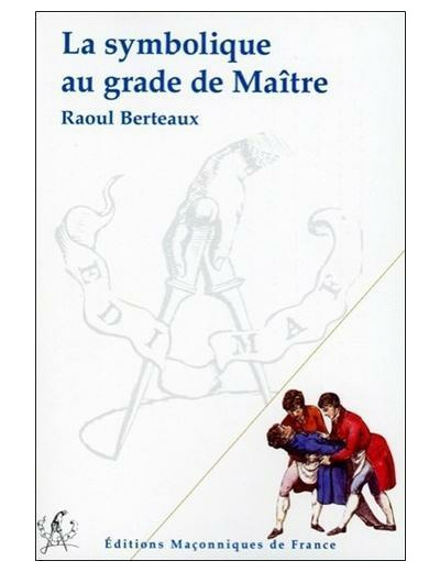 La symbolique au grade de Maître