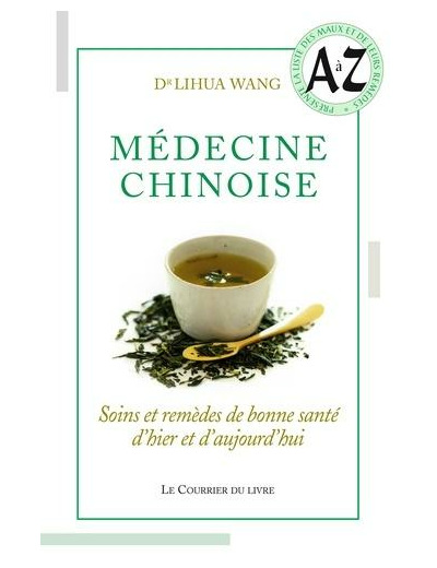 Médecine Chinoise Soins et remèdes de bonne santé