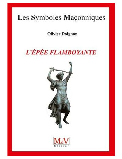 N°13 Olivier Doignon, L'Épée Flamboyante
